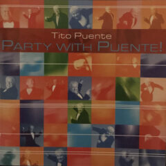 PUENTE, TITO - PARTY WITH PUENTE