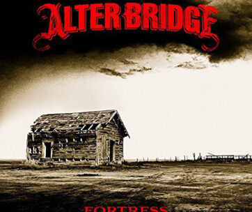 ALTER BRIDGE - FORTRESS