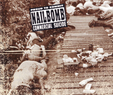 NAILBOMB - PROUD TO COMMIT COMMERCIA