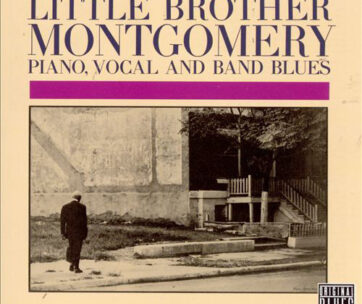 MONTGOMERY, LITTLE BROTHE - PIANO, VOCAL AND BAND BLU