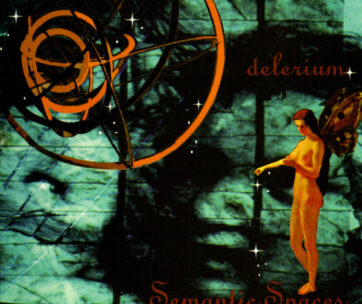 DELERIUM - SEMANTIC SPACES