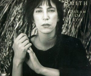 SMITH, PATTI - DREAM OF LIFE -REMAST-