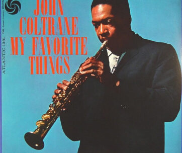 COLTRANE, JOHN - MY FAVOURITE THINGS