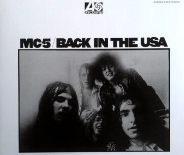 MC5 - BACK IN THE USA