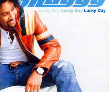 SHAGGY - LUCKY DAY