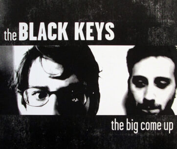 BLACK KEYS - BIG COME UP