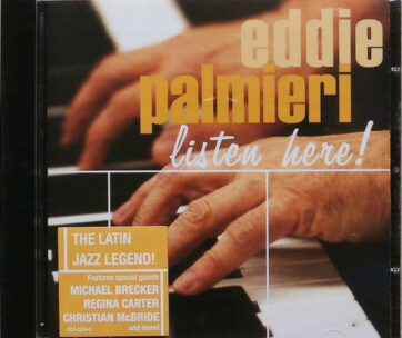 PALMIERI, EDDIE - LISTEN HERE!