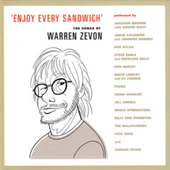 ZEVON, WARREN.=TRIBUTE= - ENJOY EVERY SANDWICH