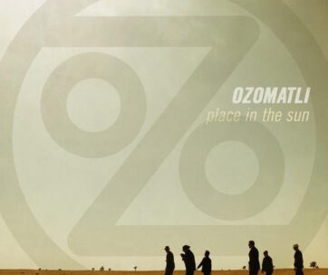 OZOMATLI - PLACE IN THE SUN