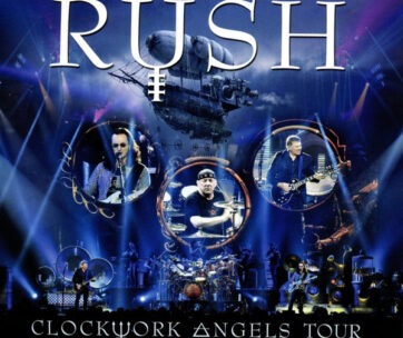 RUSH - CLOCKWORK ANGELS TOUR