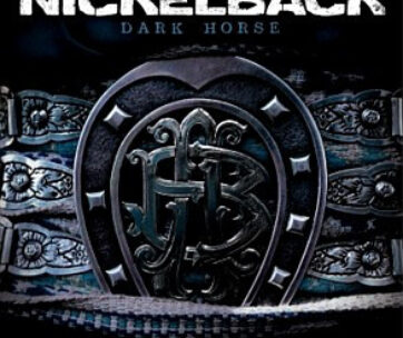 NICKELBACK - DARK HORSE