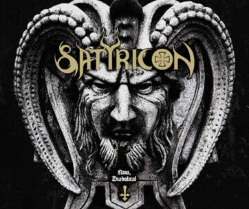 SATYRICON - NOW DIABOLICAL