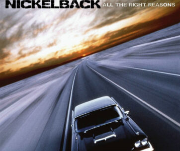 NICKELBACK - ALL THE RIGHT REASONS