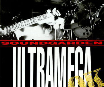 SOUNDGARDEN - ULTRAMEGA OK