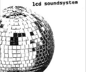 LCD SOUNDSYSTEM - LCD SOUNDSYSTEM