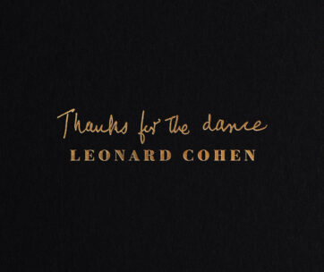 COHEN, LEONARD - THANKS FOR THE -DIGI-