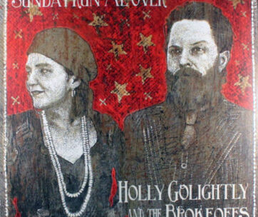 GOLIGHTLY, HOLLY & THE BROKEOFFS - SUNDAY RUN ME OVER