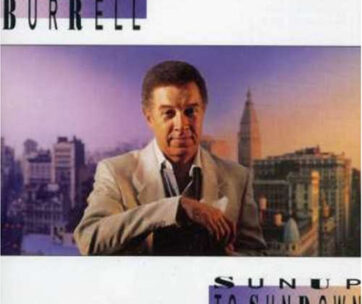 BURRELL, KENNY - SUNUP TO SUNDOWN