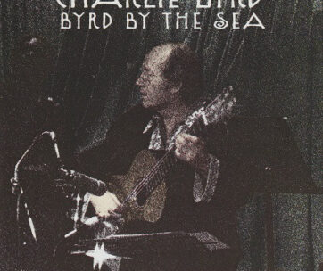 BYRD, CHARLIE - BYRD BY THE SEA