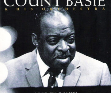 BASIE, COUNT & HIS ORCHES - GOOD TIME BLUES