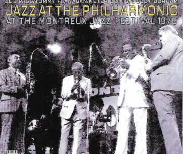 JAZZ AT THE PHILHARMONICS - AT THE MONTREUX JAZZ '75