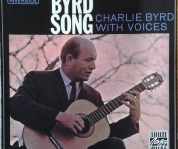 BYRD, CHARLIE -TRIO- - BYRD SONG