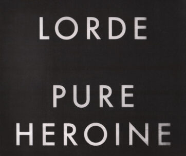 LORDE - PURE HEROINE