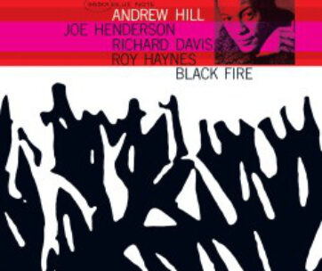 HILL, ANDREW - BLACK FIRE