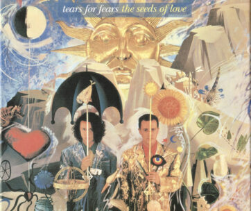 TEARS FOR FEARS - SEEDS OF LOVE