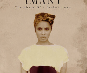 IMANY - SHAPE OF A BROKEN HEART