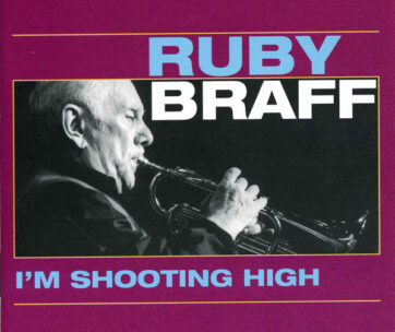 BRAFF, RUBY - I'M SHOOTING HIGH