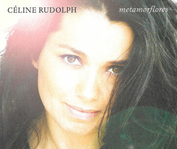 RUDOLPH, CELINE - METAMORFLORES