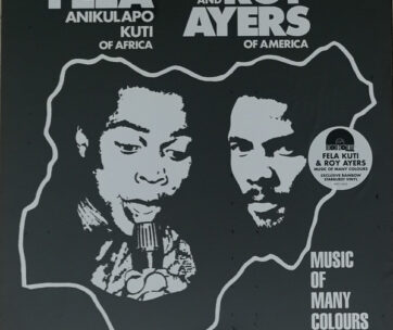 KUTI, FELA & ROY AYERS - MUSIC OF MANY COLOURS