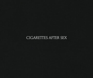 CIGARETTES AFTER SEX - CIGARETTES AFTER SEX