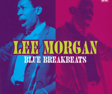 MORGAN, LEE - BLUE BREAKBEATS