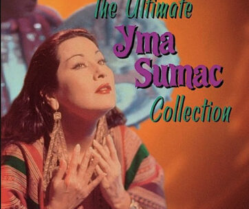 SUMAC, YMA - ULTIMATE COLLECTION