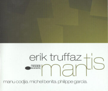 TRUFFAZ, ERIK - MANTIS