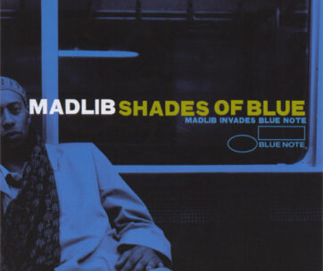 MADLIB - SHADES OF BLUE: MADLIB IN