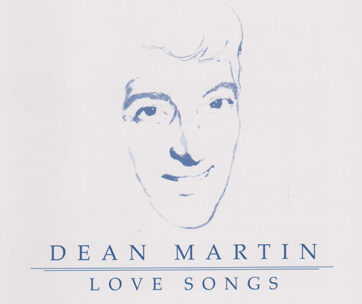 MARTIN, DEAN - LOVE SONGS