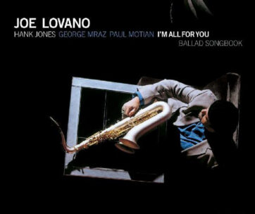 LOVANO, JOE - IM ALL FOR YOU-BALLAD SON