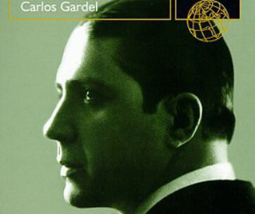 GARDEL, CARLOS - BEST OF CARLOS GARDEL