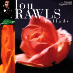 RAWLS, LOU - BALLADS