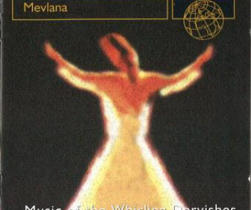 MEVLANA - MUSIC OF THE WHIRLING DEV