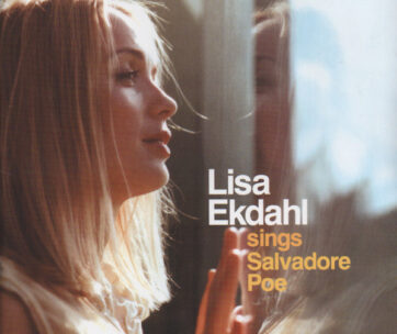 EKDAHL, LISA - SINGS SALVADORE POE