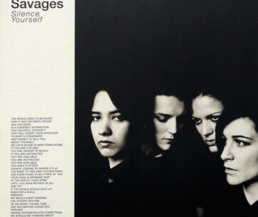 SAVAGES - SILENCE YOURSELF