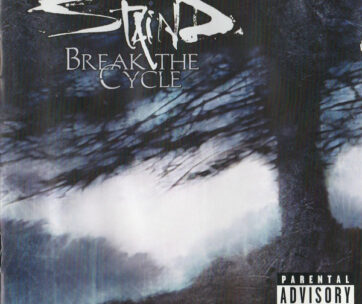 STAIND - BREAK THE CYCLE