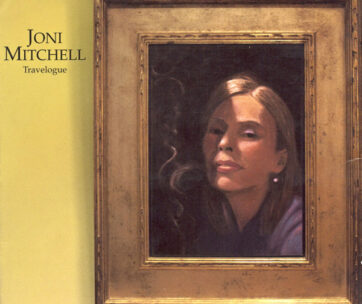 MITCHELL, JONI - TRAVELOGUE