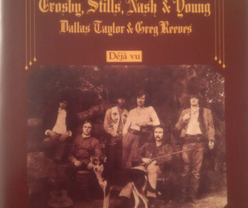 CROSBY, STILLS, NASH & YOUNG - DEJA VU