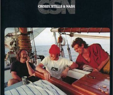 CROSBY, STILLS & NASH - CSN (BOAT)