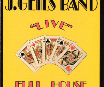 GEILS, J. -BAND- - LIVE FULL HOUSE